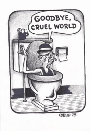 Goodbye, cruel world.